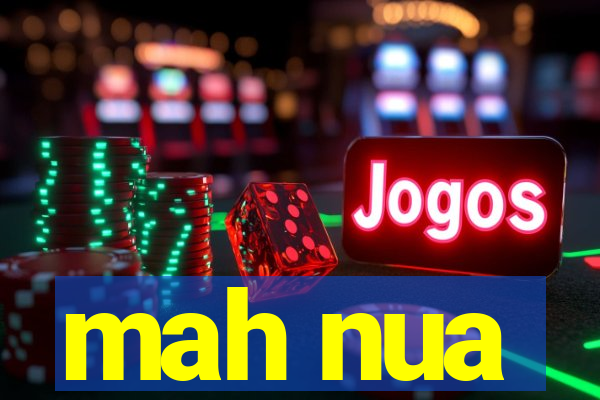 mah nua